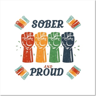 Sober and Proud Posters and Art